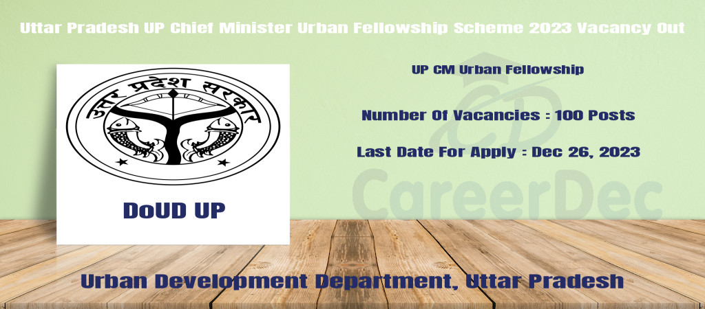 Uttar Pradesh UP Chief Minister Urban Fellowship Scheme 2023 Vacancy Out Cover Image