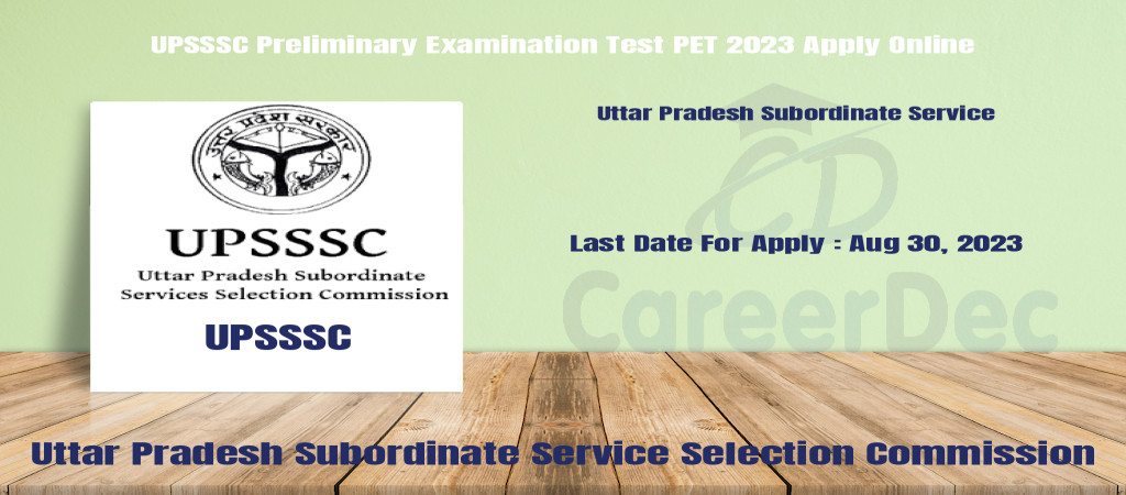 UPSSSC Preliminary Examination Test PET 2023 Apply Online Cover Image