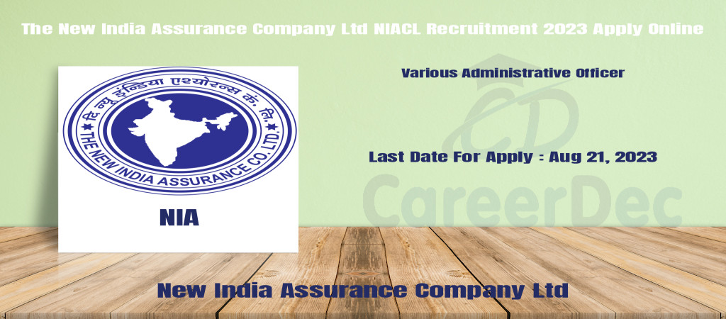 The New India Assurance Company Ltd NIACL Recruitment 2023 Apply Online Cover Image