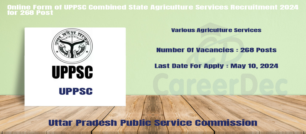 Online Form of UPPSC Combined State Agriculture Services Recruitment 2024 for 268 Post Cover Image