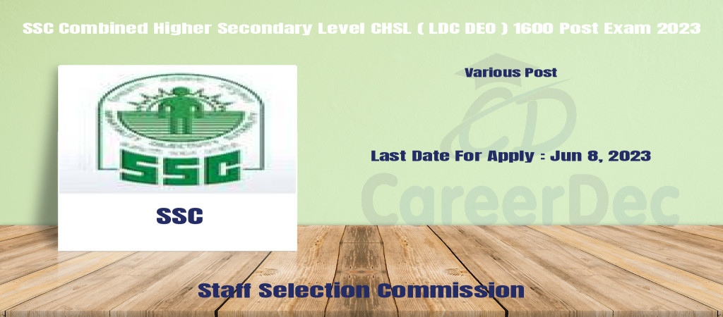 SSC Combined Higher Secondary Level CHSL ( LDC DEO ) 1600 Post Exam 2023 Cover Image