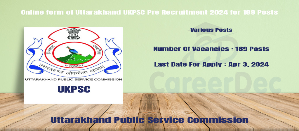 Online form of Uttarakhand UKPSC Pre Recruitment 2024 for 189 Posts Cover Image