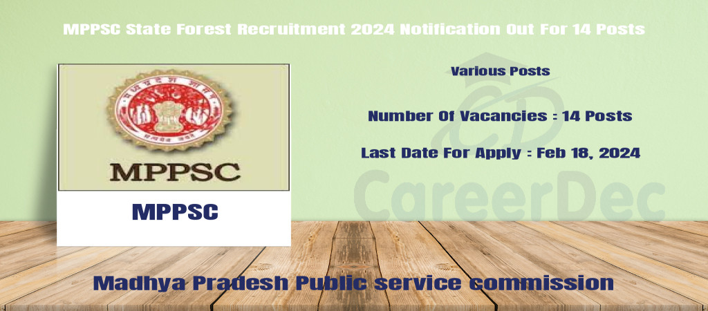 MPPSC State Forest Recruitment 2024 Notification Out For 14 Posts Cover Image