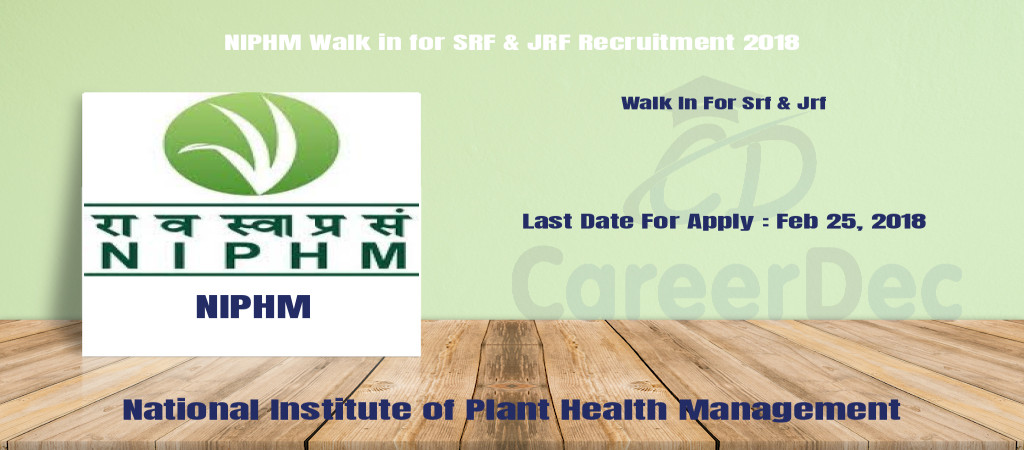 NIPHM Walk in for SRF & JRF Recruitment 2018 Cover Image