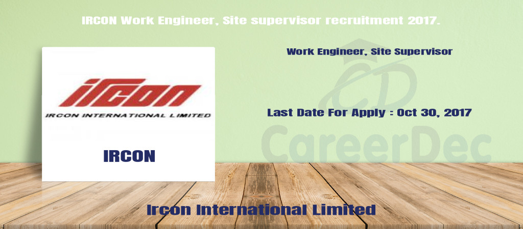 IRCON Work Engineer, Site supervisor recruitment 2017. Cover Image