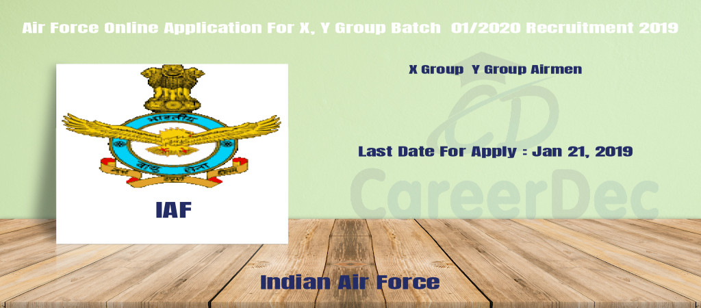 Air Force Online Application For X, Y Group Batch  01/2020 Recruitment 2019 Cover Image